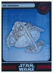 #1  ISP Speeder - HUGE Rare